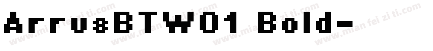 ArrusBTW01 Bold字体转换